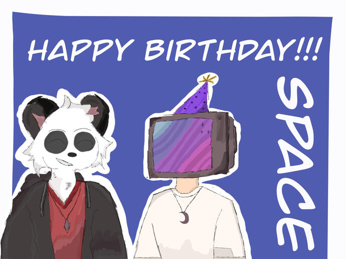 Space and Kel for Spaces Birthday